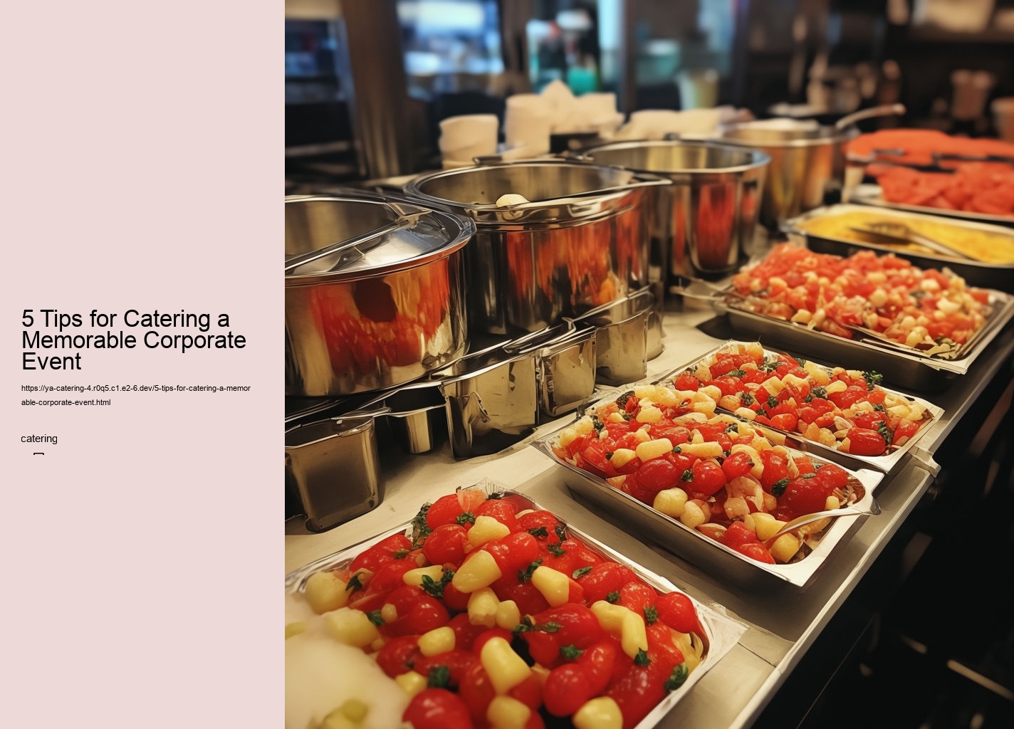 5 Tips for Catering a Memorable Corporate Event