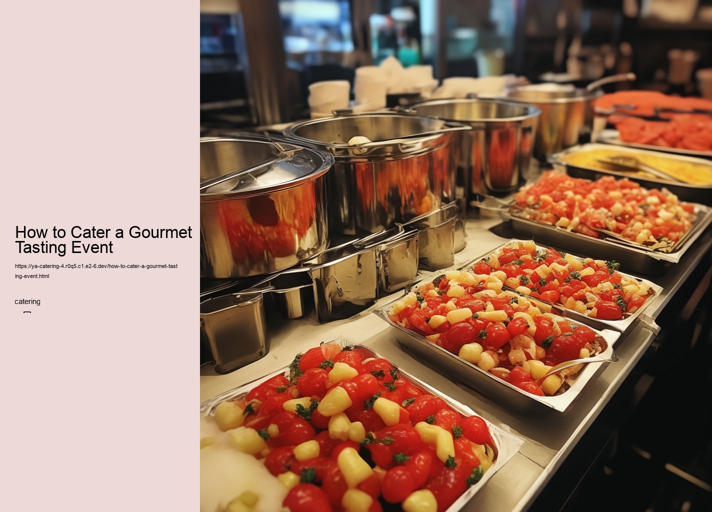 How to Cater a Gourmet Tasting Event