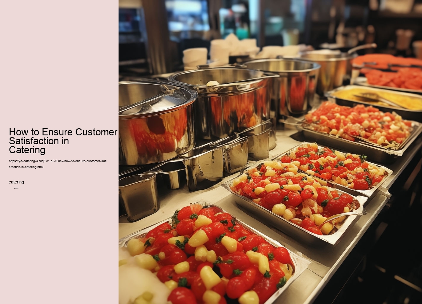 How to Ensure Customer Satisfaction in Catering