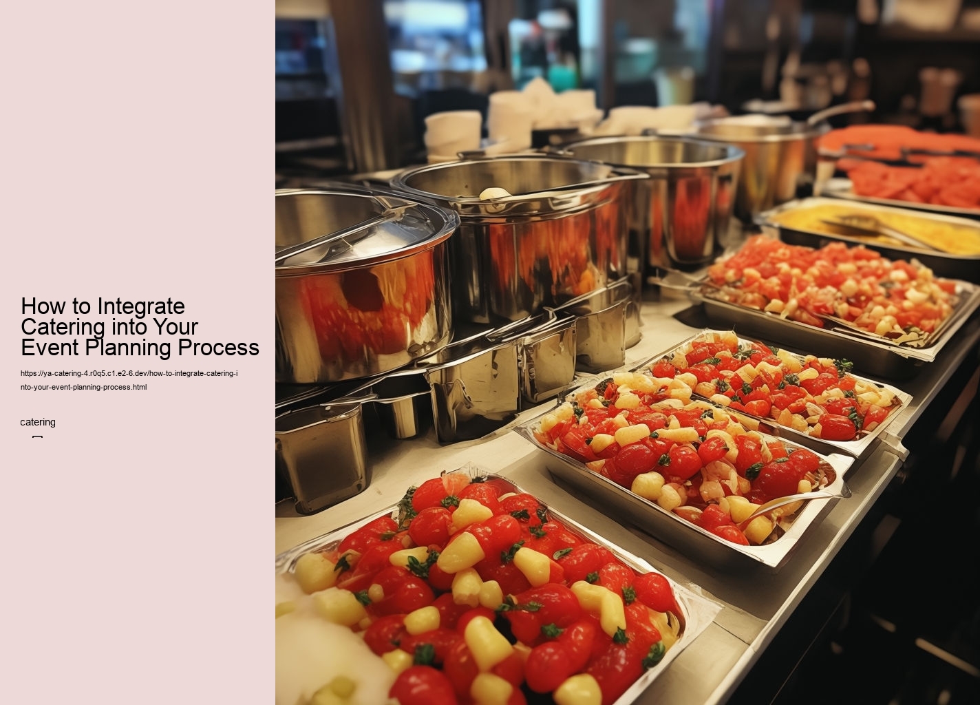 How to Integrate Catering into Your Event Planning Process